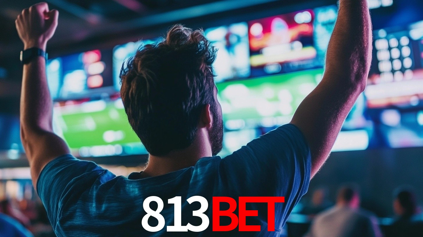 813BET - Divirta-Se No Casino - 813BET vip
